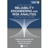 RELIABILITY ENGINEERING & RISK ANALYSIS: A PRACTICAL GUIDE