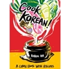 COOK KOREAN: A COMIC BOOK WITH RECIPES