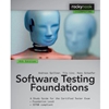 SOFTWARE TESTING FOUNDATIONS: S STUDY GUIDE FOR THE CERTIFIED TESTER EXAM