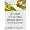 MYTH OF UNIVERSAL HUMAN RIGHTS