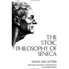 STOIC PHILOSOPHY OF SENECA: ESSAYS & LETTERS
