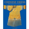 CHINESE DRESS: FROM THE QUING DYNASTY TO THE PRESENT