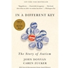 IN A DIFFERENT KEY - THE STORY OF AUTISM