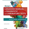 Mosby's Canadian Manual Of Diagnostic & Laboratory Tests CAD. ED.