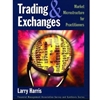 Trading and Exchanges