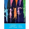 SOCIOLOGY OF CHILDHOOD AND YOUTH IN CANADA