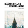 Research Design in Urban Planning: A Student's Guide
