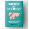 Source My Garment Paper Back Book