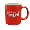Me And You At TMU Valentine Mug