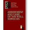 ASSESSMENT & CARE OF THE WELL NEWBORN