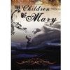CHILDREN OF MARY