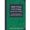WRITING FICTION STEP BY STEP