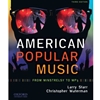 AMERICAN POPULAR MUSIC FROM MINSTRELSY TO MP3
