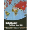 GLOBAL SOCIETY & THE WORLD SINCE 1900