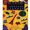 HOW TO BE A MORE SUCCESSFUL LANGUAGE LEARNER