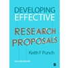 DEVELOPING EFFECTIVE RESEARCH PROPOSALS