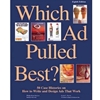 WHICH AD PULLED BEST