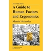 Guide To Human Factors & Ergonomics
