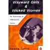 WAYWARD GIRLS & WICKED WOMEN