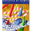 STATISTICS BY EXAMPLE WITH SOFTWARE