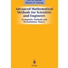 Advanced Mathematical Methods for Scientists and Engineers: Asymptotic Methods and Perturbation Theory 1999th Edition