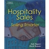 HOSPITALITY SALES: SELLING SMARTER