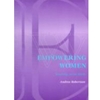 EMPOWERING WOMEN TEACHING ACTIVE BIRTH