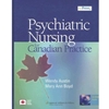 PSYCHIATRIC NURSING FOR CANADIAN PRACTICE WITH CD-ROM
