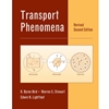 TRANSPORT PHENOMENA REVISED 2ND ED