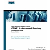 CCNP1 ADVANCED ROUTING COMPANION GUIDE