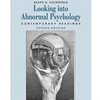 LOOKING INTO ABNORMAL PSYCHOLOGY CONTEMPORARY READINGS