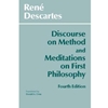 Discourse On Method & Meditations On First Philosophy