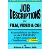 JOB DESCRIPTIONS FOR FILM VIDEO & CGI