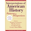 INTERPRETATIONS OF AMERICAN HISTORY VOL.1