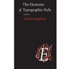 ELEMENTS OF TYPOGRAPHIC STYLE