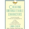 CREATING UNFORGETTABLE CHARACTERS (P)