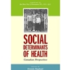 SOCIAL DETERMINANTS OF HEALTH