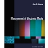 MANAGEMENT OF ELECTRONIC MEDIA
