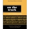 ON THE TRACK A GUIDE TO CONTEMPORARY FILM SCORING