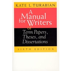 MANUAL FOR WRITERS OF TERM PAPERS THESES & DISSERTATIONS
