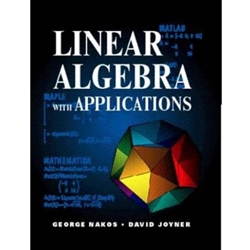 LINEAR ALGEBRA WITH APPLICATIONS