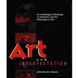 ART & INTERPRETATION AN ANTHOLOGY OF READINGSS