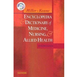 ENCYCLOPEDIA & DICTIONARY OF MEDICINE NURSING & ALLIED HEALTH