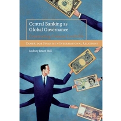 CENTRAL BANKING AS GLOBAL GOVERNANCE