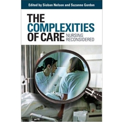 COMPLEXITIES OF CARE NURSING RECONSIDERED