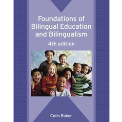 FOUNDATIONS OF BILINGUAL EDUCATION & BILINGUALISM
