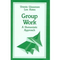 GROUP WORK A HUMANISTIC APPROACH