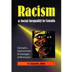RACISM & SOCIAL INEQUALITY IN CANADA