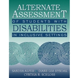ALTERNATE ASSESSMENT OF STUDENTS WITH DISABILITIES IN INCLUSIVE SETTINGS