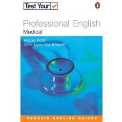 TEST YOUR PROFESSIONAL ENGLISH MEDICAL